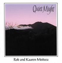 Quiet Might by Rob Moitoza