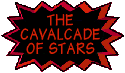 Meet the Cavalcade of Stars